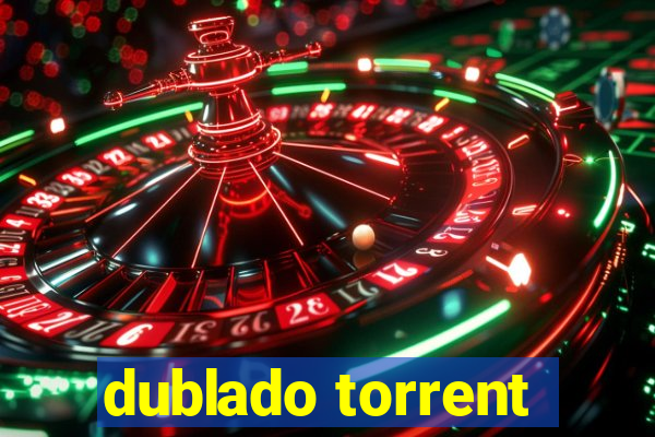 dublado torrent